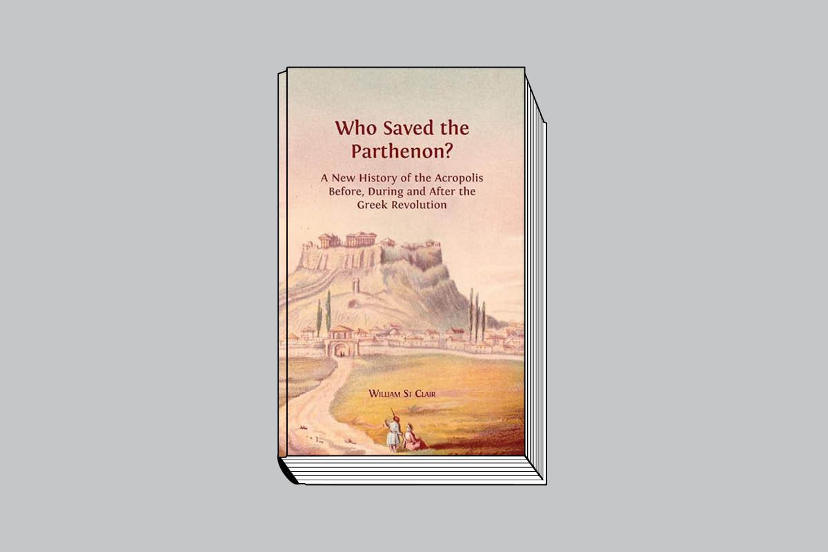 William St. Clair. «Who Saved the Parthenon? A New History of the Acropolis Before, During and After the Greek Revolution». Open Book Publishers. 898 с.: 195 ил. £50,95 (твердая обложка), £40,95 (мягкая обложка). На английском языке