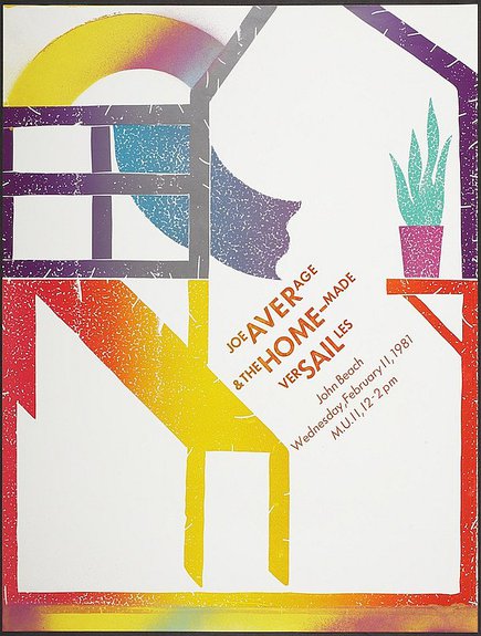 Frances Butler, poster for Joe Average & the Home-made Versailles lecture, Los Angeles County Museum of Art, Marc Treib Collectio