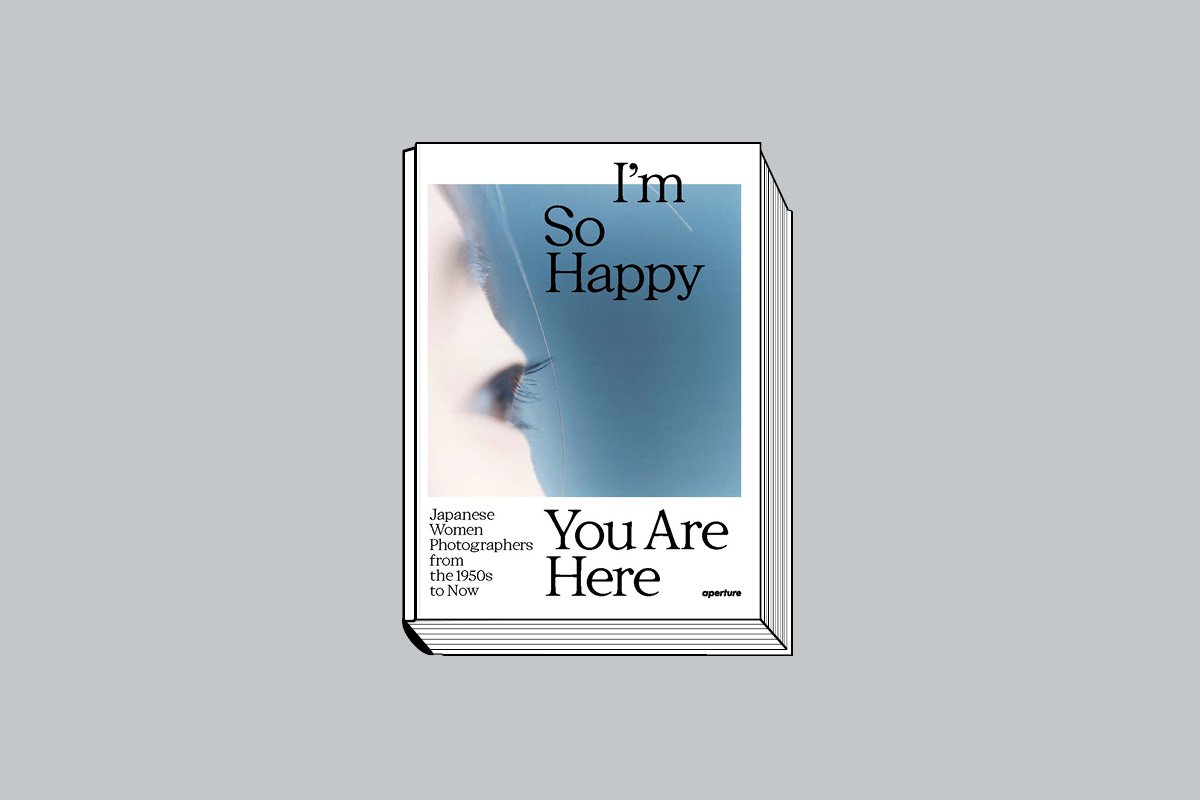 I’m So Happy You Are Here: Japanese Women Photographers From the 1950s to Now / Pauline Vermare, Lesley A. Martin (ред.). Aperture. 440 с.: 518 цв. ил. $75, £60. На английском языке