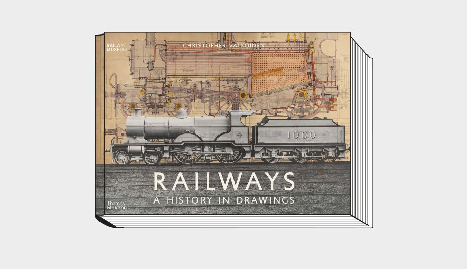Christopher Valkoinen. Railways: A History in Drawings. Thames & Hudson; National Railway Museum. 306 c. £50. На английском языке