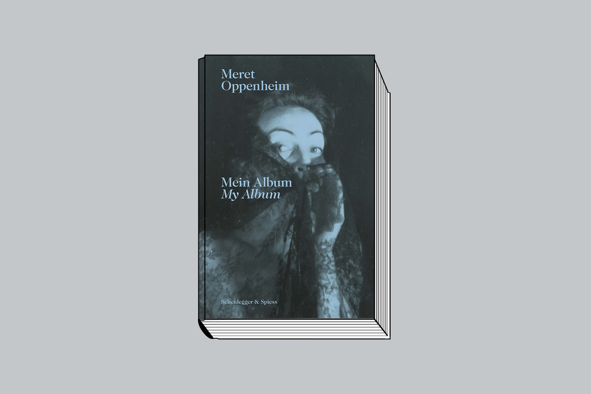 Meret Oppenheim. «Mein Album/My Album: The Autobiographical Album from Childhood until 1943 and a Handwritten Biography» / Lisa Wenger, Martina Corgnati, eds. Scheideger & Spiess. 328 с.: 179 ил. £42, €50. На английском языке