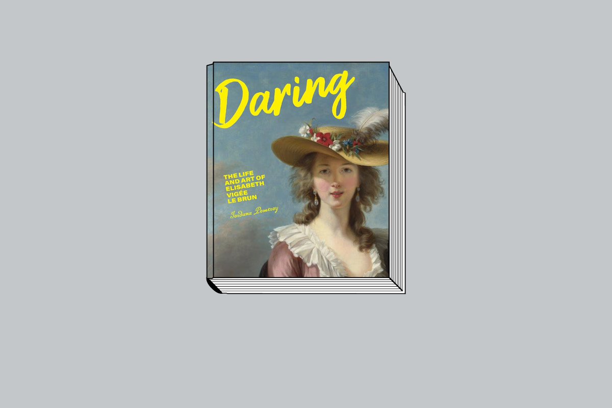 Jordana Pomeroy. Daring: The Life and Art of Elisabeth Vigée Le Brun. Getty. 112 с.: 81 цв. и 3 ч/б ил. $21,95, £18,99. На английском языке