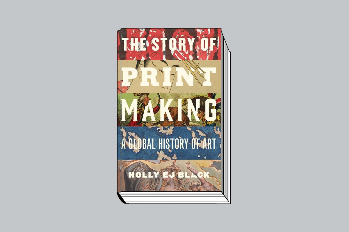 Holly Black. The Story of Printmaking: A Global History of Art. Yale University Press. 272 с. $25. На английском языке