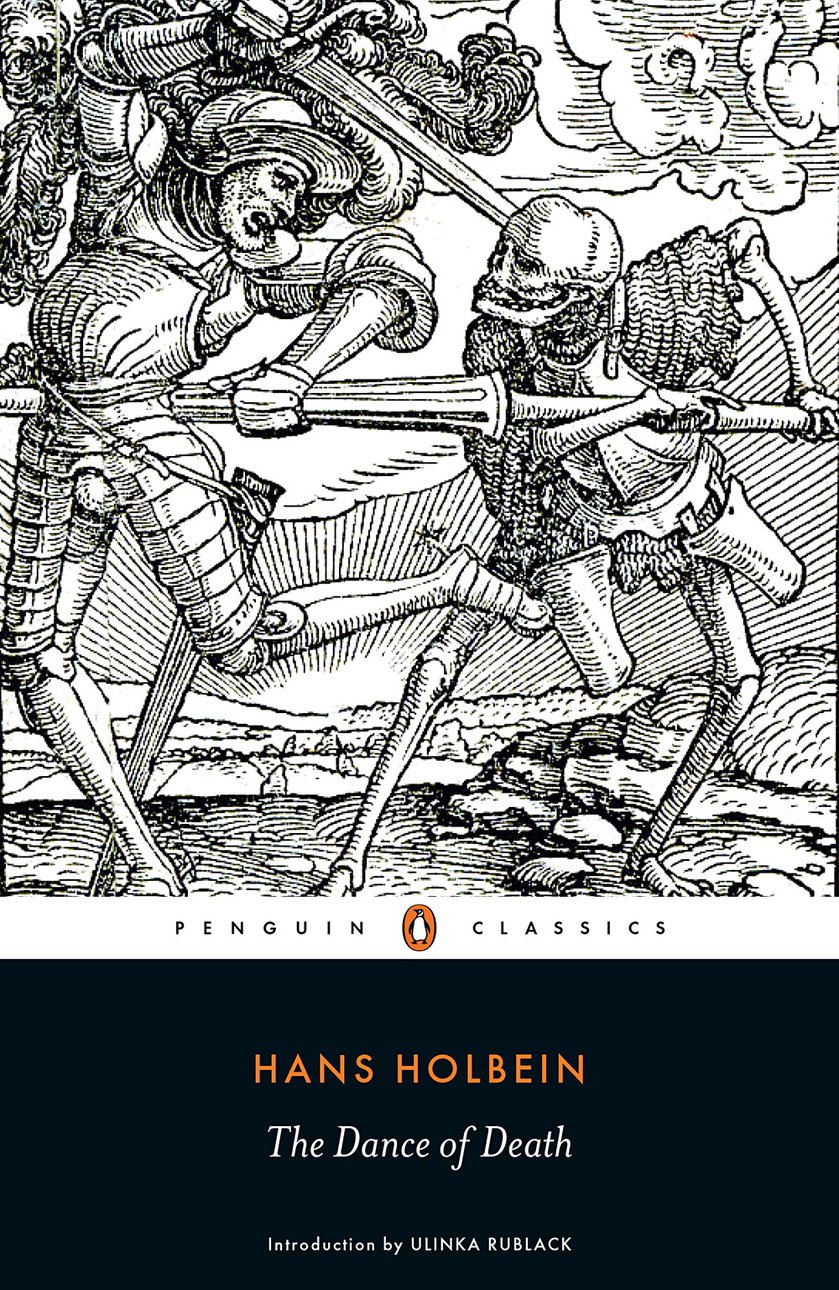 The Dance of Death. Hans Holbein the Younger. With a commentary by Ulinka Rublack. Penguin Classics. 208 с. На английском языке