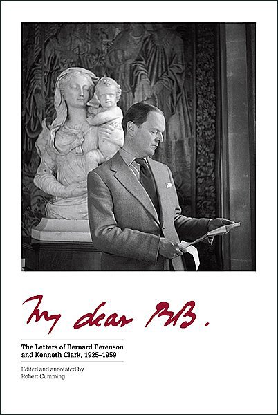 My Dear BB: the Letters of Bernard Berenson and Kenneth Clark, 1925–1959 / Robert Cumming, ed. Yale University Press. 583 с. £25 (твердая обложка). На английском языке