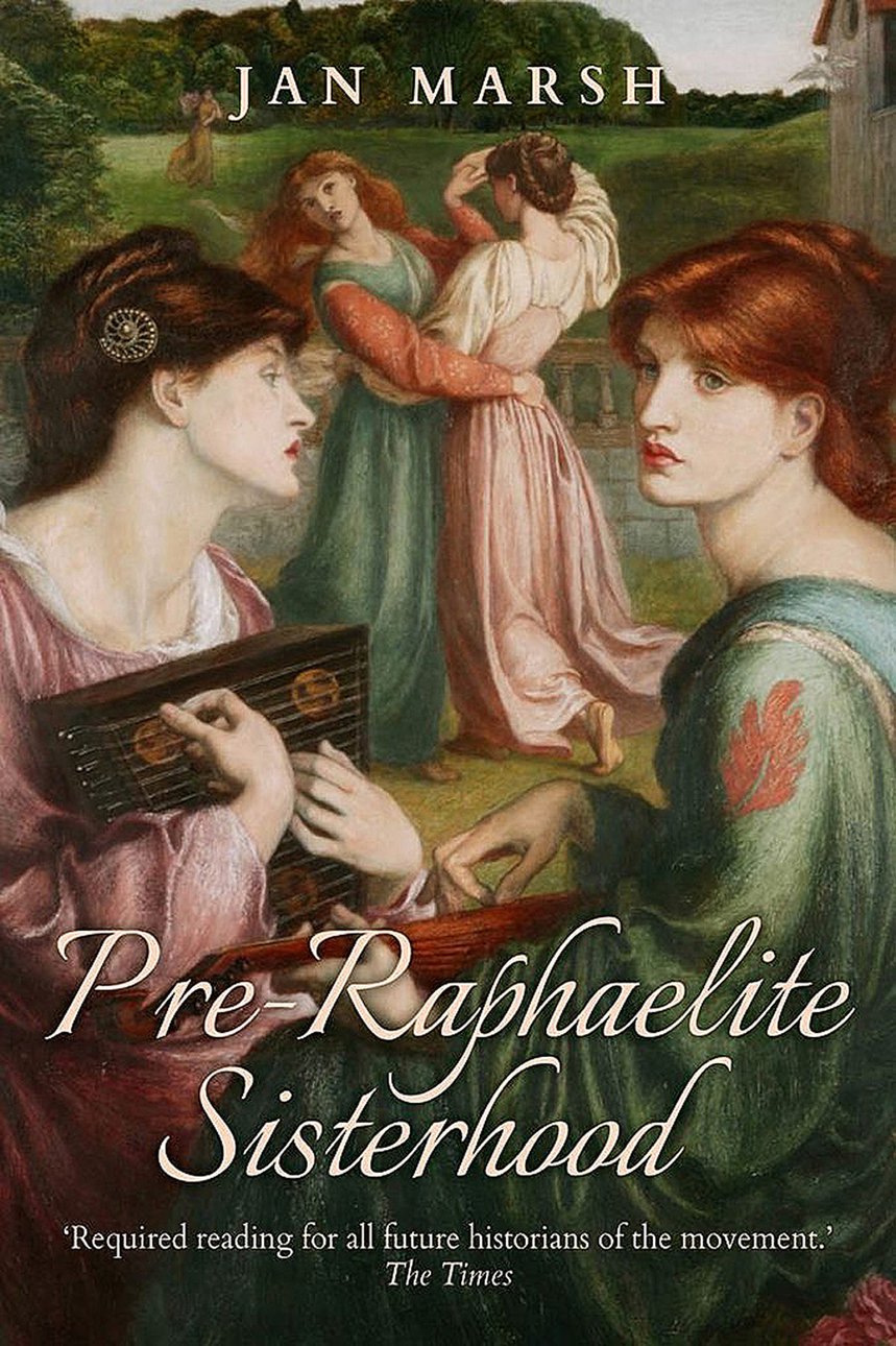 Jan Marsh. Pre-Raphaelite Sisterhood. Quartet Books Limited. 407 с. £18,95. На английском языке