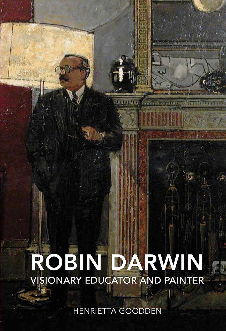 Henrietta Goodden. Robin Darwin: Visionary Educator and Painter. Unicorn Press. 222 с. £30 (твердая обложка). На английском языке