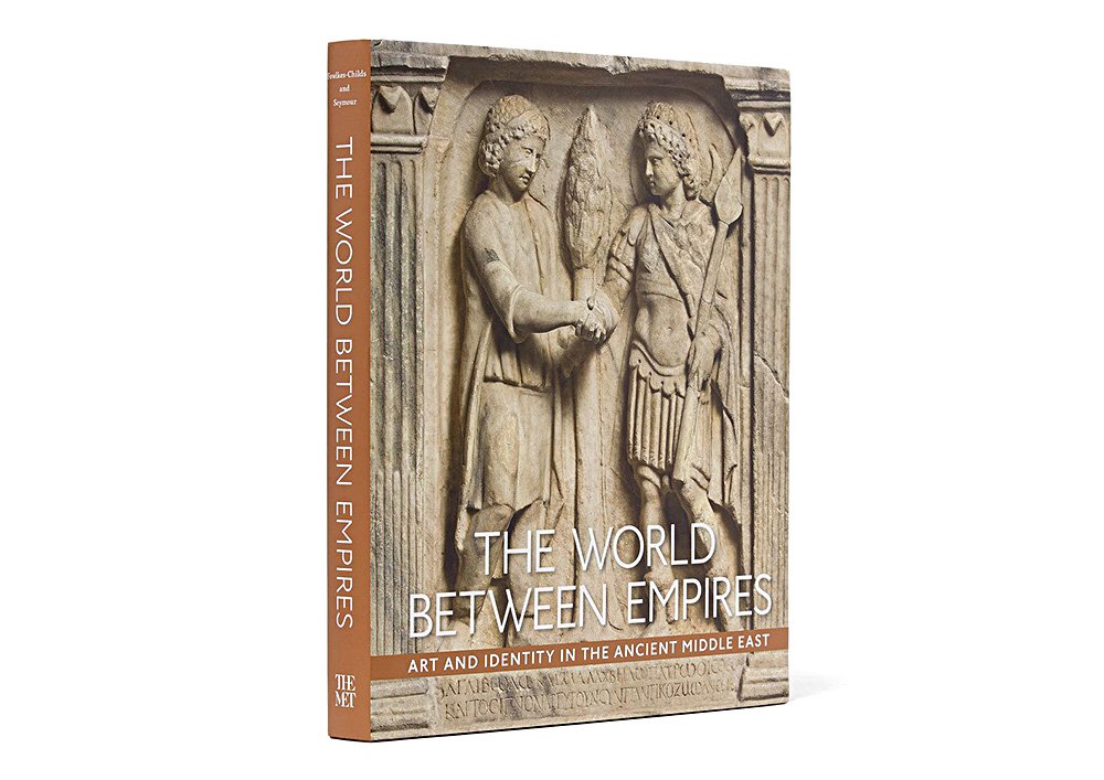 Blair Fowlkes-Childs and Michael Seymour. The World Between Empires: Art and Identity in the Ancient Middle East. Metropolitan Museum of Art in association with Yale University Press. 332 с. £45. На английском языке