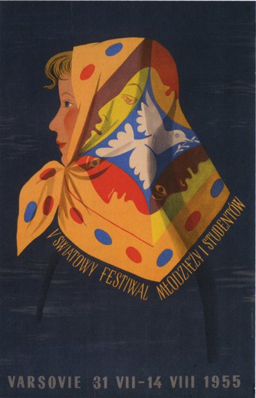 Ольга Семашкова. Плакат «V Международный фестиваль молодежи и студентов за мир и дружбу. Варшава. 1955»
